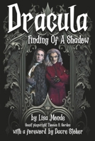 Dracula: Finding of a Shadow B0CNJRBDS8 Book Cover