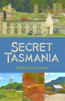 Secret Tasmania 1864367350 Book Cover