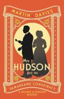 Mrs Hudson and the Samarkand Conspiracy : The Bestselling Series Inspired by the Great Detective's Housekeeper in Baker Street 0749033762 Book Cover