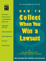 How to Collect When You Win a Lawsuit (4th Ed.) 0873374983 Book Cover
