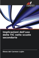 Implicazioni dell'uso delle TIC nelle scuole secondarie (Italian Edition) B0CK3XGBWG Book Cover