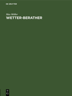 Wetter-Berather 3111173437 Book Cover