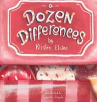 A Dozen Differences 1641360860 Book Cover