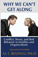Why We Can't Get Along 0985832681 Book Cover