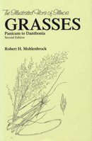 IFI Grasses Panicum to Danthonia (Illustrated Flora of Illinois) 0809323605 Book Cover