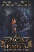 Packs & Portals (The Dragon Tasker Series) 1958442070 Book Cover