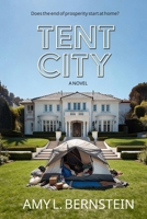 Tent City 1948598914 Book Cover