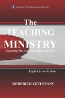 The Teaching Ministry : Exploring the Teaching Office and Gift B0FMND8Q7Q Book Cover