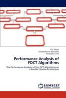 Performance Analysis of Fdct Algorithms 3659306304 Book Cover