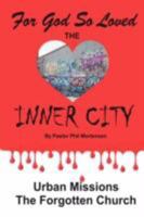 For God so Loved the Inner-City 1604778628 Book Cover