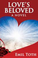 Love's Beloved 138785710X Book Cover