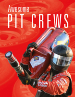 Awesome Pit Crews 1645826562 Book Cover