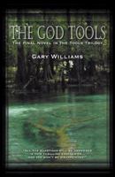 The God Tools 0741431297 Book Cover