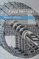 Final Mission 1089123027 Book Cover