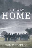 The Way Home 0578569361 Book Cover