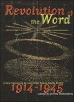 Revolution of the Word: A New Gathering of American Avant Garde Poetry 1914-1945 1878972243 Book Cover