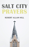 Salt City Prayers 1666782017 Book Cover