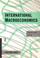 International Macroeconomics: Theory and Policy 0415098238 Book Cover