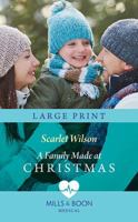 A Family Made at Christmas 0263072754 Book Cover