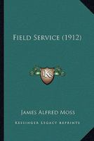 Field Service 1164644971 Book Cover