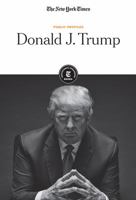 Donald J. Trump (Public Profiles) 1642820172 Book Cover
