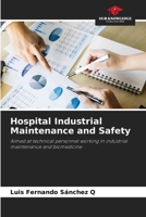 Hospital Industrial Maintenance and Safety 6205693003 Book Cover