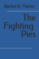 The Fighting Pies B0F7494Y9X Book Cover