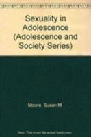 Adolescent Sexuality in Social Context 0415075270 Book Cover