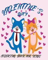 Valentine's Day Coloring Book for Kids: Fun with Hearts, Cute Animals and More, Valentines Day Gifts For kids B0849X44V7 Book Cover