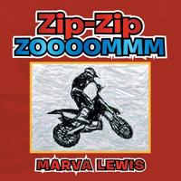 Zip-Zip - - Zoooommm 1493157949 Book Cover