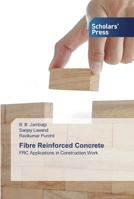 Fibre Reinforced Concrete: FRC Applications in Construction Work 6138923898 Book Cover