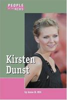 People in the News - Kirsten Dunst (People in the News) 1590187156 Book Cover