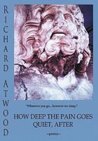 How Deep the Pain Goes Quiet, After 1450231144 Book Cover