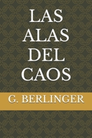 LAS ALAS DEL CAOS (Spanish Edition) B0DT4D7K4K Book Cover