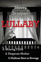 Lullaby (Five Star Mystery Series) 1523680458 Book Cover