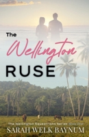 The Wellington Ruse (The Wellington Equestrians) B0GY22W9VC Book Cover