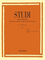 Studies for Violin Fasc. I: I-III Positions from Elementary to Kreutzer Studies 1705170110 Book Cover