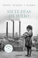 Siete días de julio 8499087612 Book Cover