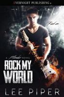 Rock My World 1773391755 Book Cover