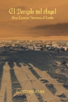 El Periplo del Ángel: Acto Tercero: Descenso al Limbo B0B2V2CSSS Book Cover