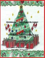 Christmas is ALWAYS Right Around the Corner! 1729007279 Book Cover