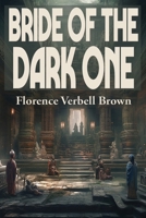 Bride of the Dark One B0FJL2BH9C Book Cover
