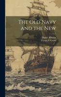 The old Navy and the New 1021520942 Book Cover