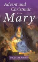 Advent and Christmas with Mary 1681922215 Book Cover