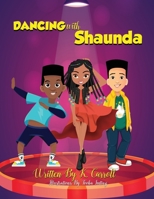 Dancing with Shaunda B08TZMHJB1 Book Cover