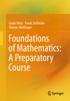 Foundations of Mathematics: A Preparatory Course 366267808X Book Cover