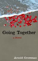 Going Together 1555916066 Book Cover