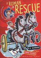 A Roman Rescue. K.A. Gerrard 1848771916 Book Cover