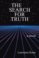 The Search for Truth 1475996357 Book Cover