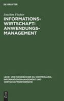 Informationswirtschaft: Anwendungsmanagement 3486250787 Book Cover